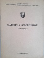 Materiały szkoleniowe. Kulturystyka