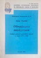 Olimpijczycy międzyczasu. Studium polskich uczestników igrzysk w latach 1976-1988