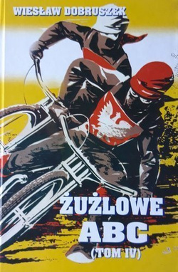 Żużlowe ABC (tom IV)