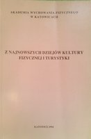 Z najnowszych dziejów kultury fizycznej i turystyki