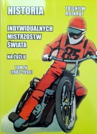 Historia Indywidualnych Mistrzostw Świata na żużlu. Tom IV (1983-1990)