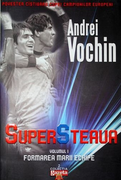 Super Steaua (tom I)
