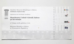 Bilet retro Wystawa Manchester United - Górnik Zabrze 50 lat minęło (27.2.2018)