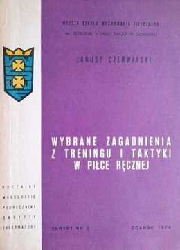 Wybrane zagadnienia z treningu i taktyki w piłce ręcznej