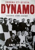 Dynamo. Obronić honor Kijowa (wydanie czeskie)