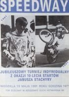 Program Jubileuszowy Turniej Indywidualny z okazji 10-lecia startów Janusza Stachyry (19.05.1991)