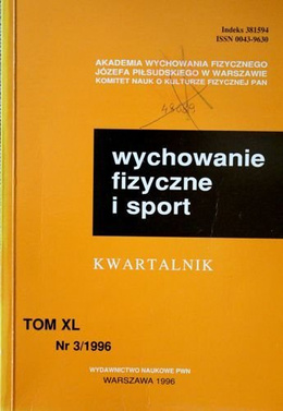 Kwartalnik Wychowanie fizyczne i sport Tom XL nr 3/1996