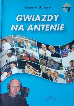 Gwiazdy na antenie (Cezary Gurjew)