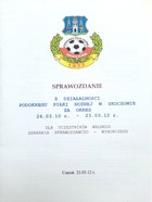 Sprawozdanie z działalności Podokręgu Piłki Nożnej Skoczów za okres 26.03.2010-23.03.2012