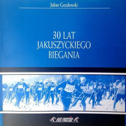 30 lat Jakuszyckiego Biegania