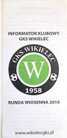 Informator Klubowy GKS Wikielec runda wiosenna 2016