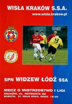 Program Wisła Kraków - Widzew Łódź I liga (31.05.2003)