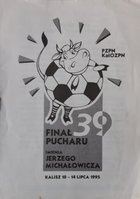 Program 39 Finał Pucharu imienia Jerzego Michałowicza (10-14.07.1995)