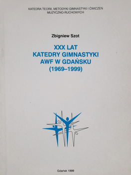 XXX lat Katedry Gimnastyki AWF w Gdańsku (1969-1999)