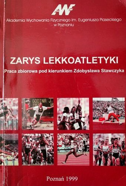 Zarys Lekkoatletyki. Podręcznik dla nauczycieli i studentów wychowania fizycznego (wydanie II)