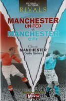 Rywale: Manchester United - Manchester City. Klasyczne Derby Manchesteru