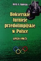 Bokserskie turnieje przedolimpijskie w Polsce (1958-1967)