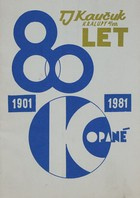 80 lat piłki nożnej TJ Kaucuk Kralupy (czechy)