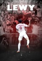 Lewy: jak został królem (biografia)