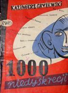 1000 niedyskrecji (Kazimierz Gryżewski)