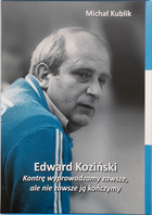 Edward Koziński. Kontrę wyprowadzamy zawsze, ale nie zawsze ją kończymy + zestaw retro pamiątek