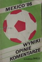 Mexico'86 Wyniki, Opinie, Komentarze