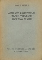 Wybrane zagadnienia teorii treningu sportów walki