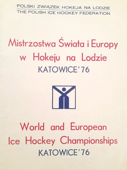 Notatnik Mistrzostwa Świata i Europy w Hokeju na Lodzie Katowice 1976