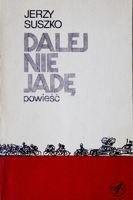 Dalej nie jadę
