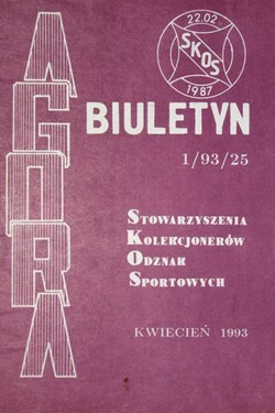 Biuletyn Stowarzyszenia Kolekcjonerów Odznak Sportowych "Agora" nr 1(25)/1993