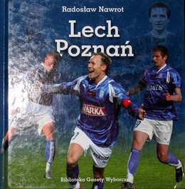 KKS Lech Poznań (Biblioteka Gazety Wyborczej)