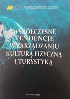 Współczesne tendencje w zarządzaniu kulturą fizyczną i turystyką (AWF Katowice)