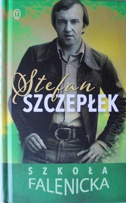 Szkoła falenicka (Stefan Szczepłek)