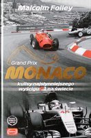 Grand Prix Monaco. Kulisy najsłynniejszego wyścigu F1 na świecie