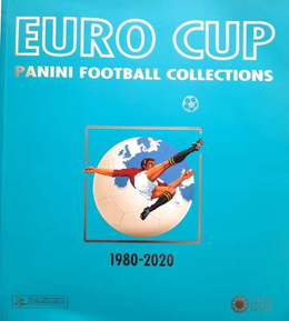 Mistrzostwa Europy. Piłkarska Kolekcja Panini 1980-2020