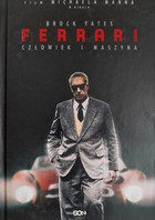 Ferrari. Człowiek i maszyna