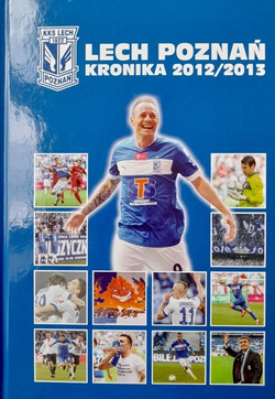 Lech Poznań Kronika 2012/2013