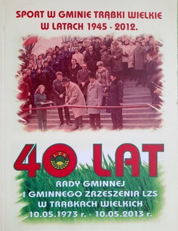 Sport w gminie Trąbki Wielkie w latach 1945-2012