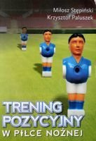 Trening pozycyjny w piłce nożnej