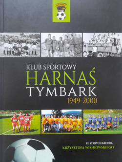 Klub Sportowy Harnaś Tymbark 1949-2000