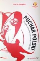 Puchar Polski. Szczebel centralny w statystyce 1926-2018