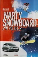 Narty i snowboard w Polsce