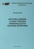 Kryteria doboru i oceny ćwiczeń doskonalących technikę sportową