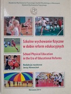 Szkolne wychowanie fizyczne w dobie reform edukacyjnych (AWF Warszawa)