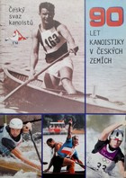 90 lat kajakarstwa w Czechach