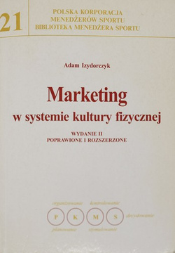 Marketing w systemie kultury fizycznej