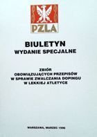 Biuletyn PZLA Wydanie Specjalne 1996 Zbiór przepisów w sprawie zwalczania dopingu