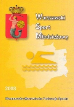 Warszawski Sport Młodzieżowy w 2008 r.