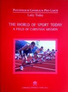 Świat sportu dzisiaj. Pole misji chrześcijańskiej