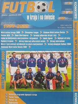 Futbol w kraju i na świecie. Sezon 1999-2000 (nr 1, sierpień-październik 2000)